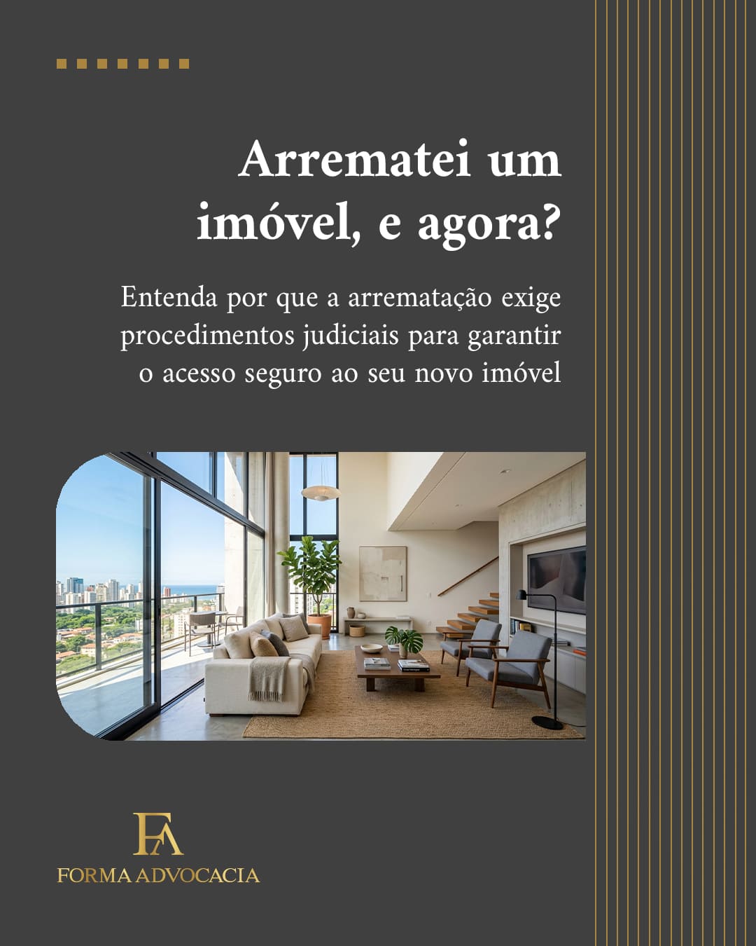 Compra de imóvel em leilão não garante o acesso imediato ao bem