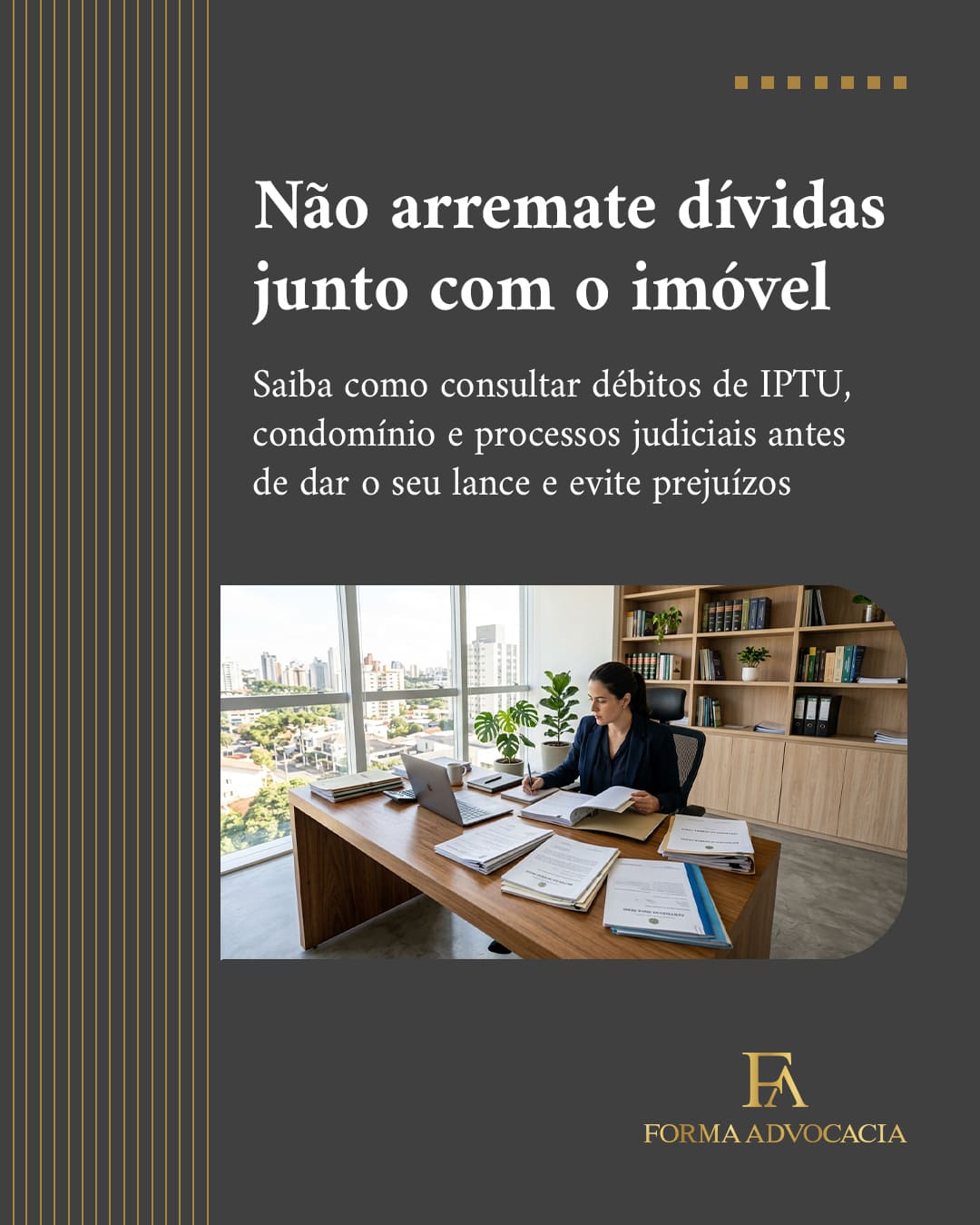 Como descobrir dívidas antes de arrematar imóveis de leilão?
